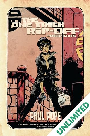 The One Trick Rip-Off + Deep Cuts